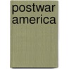 Postwar America door George H. Douglas