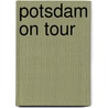 Potsdam on tour door Ortrun Egelkraut