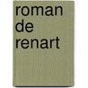 Roman de Renart door Anonyme