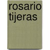 Rosario Tijeras by Jorge Franco