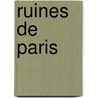 Ruines de Paris by Jacques Reda