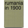Rumania in 1900 door Gottlieb Benger