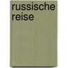 Russische Reise door Hermann Bahr