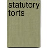 Statutory Torts door Paul Skidmore