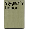 Stygian's Honor by Lora Leigh