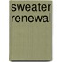 Sweater Renewal