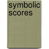 Symbolic Scores by Willem Elders