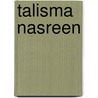 Talisma Nasreen door Talisma Nasreem