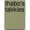 Thabo's Takkies by Nola Turkington