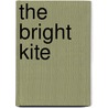 The Bright Kite by Shanti Nshanian