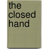 The Closed Hand door Rebecca Tsurumi
