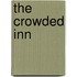 The Crowded Inn