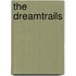The Dreamtrails