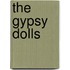 The Gypsy Dolls