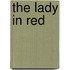 The Lady In Red