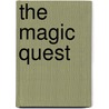 The Magic Quest door Matthew Schilling