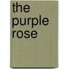 The Purple Rose door Joe Somerville