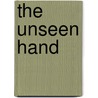 The Unseen Hand door Peter Johnston