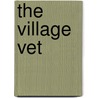 The Village Vet door Cathy Woodman
