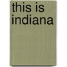 This Is Indiana door The The Herald-Times