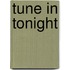 Tune In Tonight