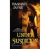 Under Suspicion