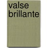 Valse Brillante by Hamilton Green George