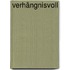 Verhängnisvoll