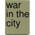 War In The City
