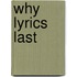 Why Lyrics Last