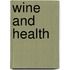 Wine And Health