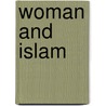 Woman and Islam by Husain Uzmi