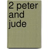 2 Peter and Jude door Curtis P. Giese