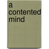 A Contented Mind door Samantha Hoffman