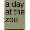 A Day at the Zoo door Happy Books