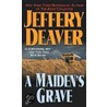 A Maiden's Grave door Jeffery Deaver