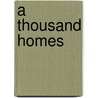 A Thousand Homes door Terry Watada