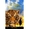 A Tiger Too Many by Antony Wootten