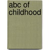Abc Of Childhood by Steven Appleby