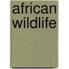African Wildlife by Avonside Publishing
