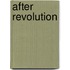 After Revolution