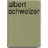 Albert Schweizer
