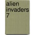 Alien Invaders 7