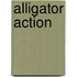 Alligator Action