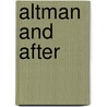 Altman and After door Peter F. Parshall