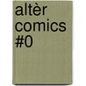 Altèr Comics #0 by Krzysztof Khris-Léo
