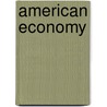American Economy by Kim Masters Evans