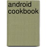 Android Cookbook door Ian F. Darwin