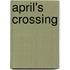 April's Crossing