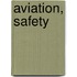 Aviation, Safety